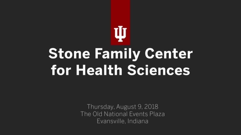 Thumbnail for entry Stone Family Center for Health Sciences