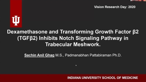 Thumbnail for entry Dexamethasone and Transforming Growth Factor β2 (TGFβ2) inhibits notch signaling pathway in trabecular meshwork