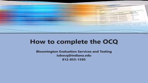 Thumbnail for entry How to complete the OCQ