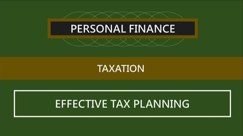 Thumbnail for entry F152 03-3 Effective Tax Planning