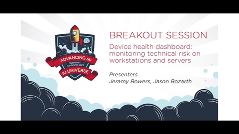 Thumbnail for 4pm - Device health dashboard: monitoring technical risk on workstations and servers