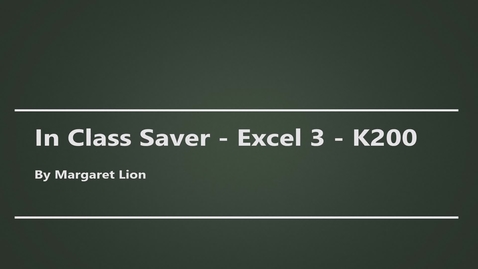 Thumbnail for In Class Saver - Excel 3 - K200