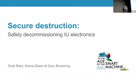 Thumbnail for Breakout session | Secure destruction: Safely decommissioning electronics