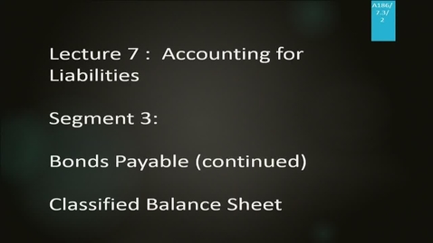 Thumbnail for entry A186 07-3 Accounting for Liabilities