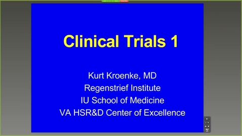 Thumbnail for entry Clinical Trials 1 - Kurt Kroenke, M.D.