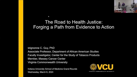Thumbnail for entry 2024.03.06.Dr. Mignonne Guy.The Road to Health Justice: Forging a Path from Evidence to Action