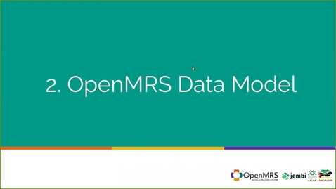 Thumbnail for 2020-09_OpenMRS Academy Module 4 Data Model
