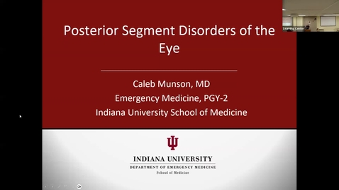 Thumbnail for 2025_03_20 Posterior Pole Disorders- Dr. Caleb Munson