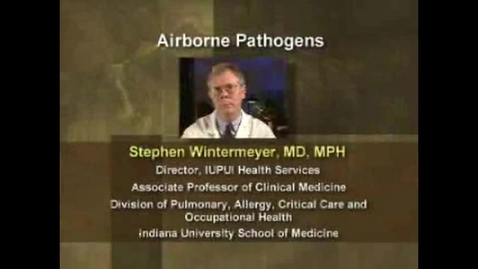 Thumbnail for entry Airborne Pathogens Part 2
