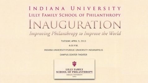 Thumbnail for entry School of Philanthropy to be Inaugurated at IUPUI