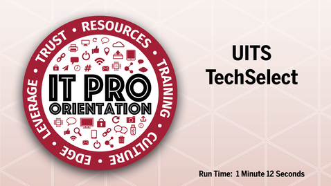 Thumbnail for UITS TechSelect