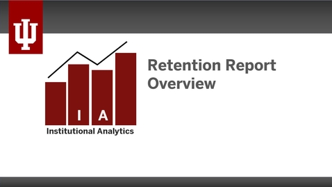 Thumbnail for Retention Report Overview