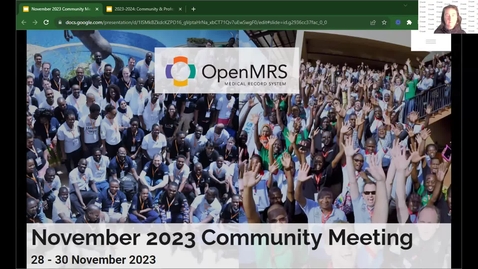 Thumbnail for 202311_Start of Day 2 OpenMRS Community Showcase &amp; Meeting