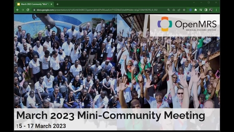 Thumbnail for Day 1 Opening OpenMRS Mini-Community Meeting