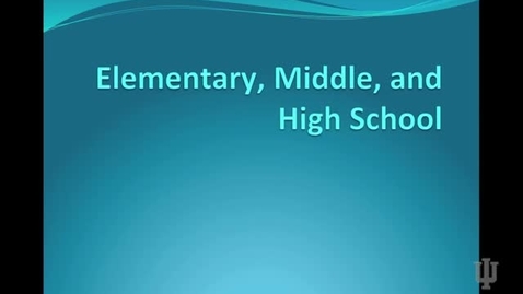 Thumbnail for Elementary, Middle, and High School