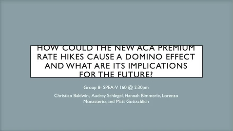 Thumbnail for ACA Premium Hikes Group 8