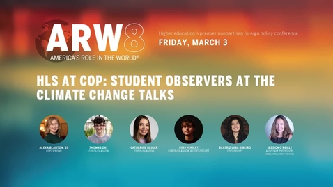 Thumbnail for America's Role in the World Session 8