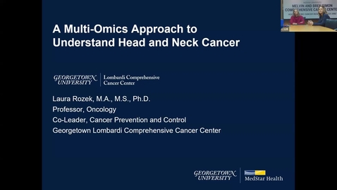 Thumbnail for entry IUSCCC Grand Rounds 1/26/2024: “A Multi-Omics Approach to Understanding HPV-associated oropharyngeal cancer” Laura Rozek, PhD