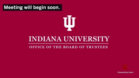Thumbnail for IU Board Of Trustees - June, 10 2021