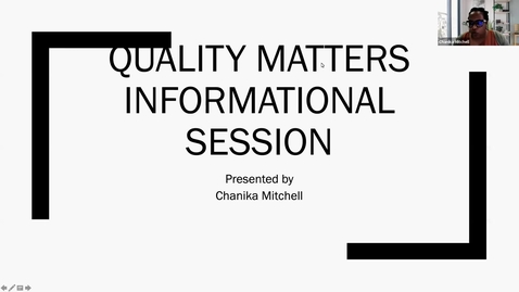 Thumbnail for Quality Matters Informational Session, Sept. 8th, 2021: UCET Workshops