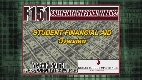 Thumbnail for entry F151 Financial Aid Marvin Smith Overview