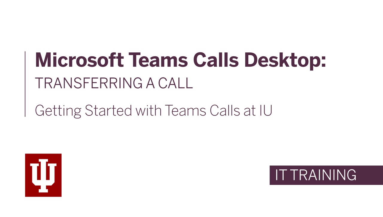 Microsoft Teams Calls Desktop: Transferring a Call