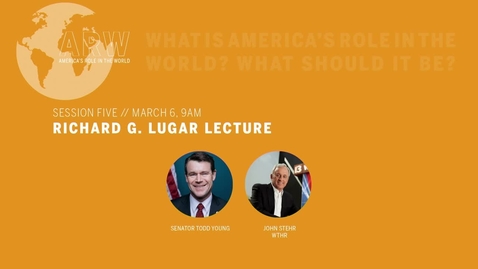 Thumbnail for ARW 2020 - Session 5: Richard G. Lugar Lecture