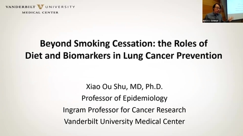 Thumbnail for IUSCCC seminar 4/27/2026: “Beyond tobacco smoking: the roles of diet and biomarkers in lung cancer prevention” Dr. Xiao-Ou Shu, MD, PhDIngram Professor of Cancer Research Professor of Medicine