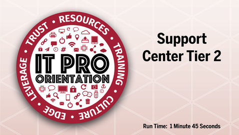 Thumbnail for SCT2 - Support Center Tier 2