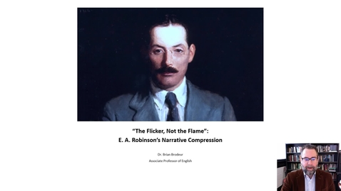 Thumbnail for ‘The Flicker, Not the Flame’: E. A. Robinson's Narrative Compression