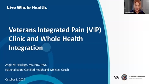Thumbnail for Veterans Integrated Pain Clinic - Whole Health - Angie Hardage 