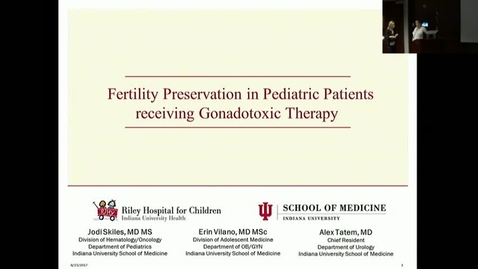 Thumbnail for entry Peds_GrRds_8/23/2017: “Fertility Preservation in Pediatric Patients Receiving Gonadotoxic Therapy” Jodi Skiles, MD, MS          