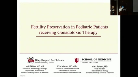 Thumbnail for Peds_GrRds_8/23/2017: “Fertility Preservation in Pediatric Patients Receiving Gonadotoxic Therapy” Jodi Skiles, MD, MS          
