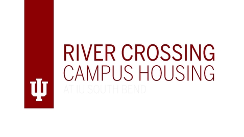 Thumbnail for entry IU South Bend Housing Marketing video