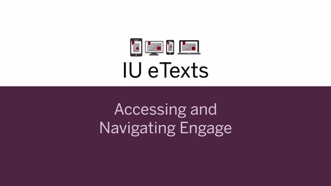 Thumbnail for Accessing and Navigating Engage