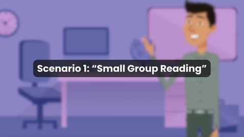 Thumbnail for Scenario 1 - SoE Indy 4B - Small Group Reading