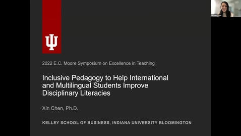 Thumbnail for Inclusive Pedagogy to Help International and Multilingual Students Improve Disciplinary Literacies (TED-like Talk)