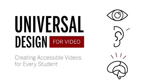 Thumbnail for entry Universal Design for Video