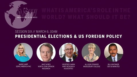 Thumbnail for ARW 2020 - Session 6: Presidential Elections and US Foreign Policy