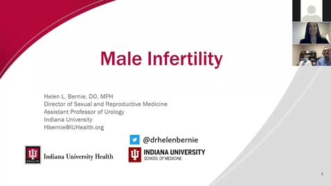 Thumbnail for entry 5.20.20 Male Infertility with Dr. Helen Bernie