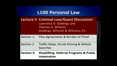 Thumbnail for entry L100 05-3 Shoplifting, Deferral Programs &amp; Public Intoxication