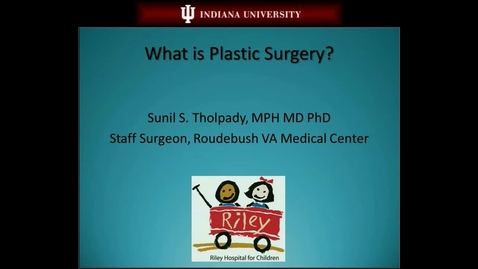 Thumbnail for Plastic Surgery Lecture