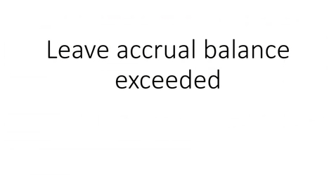 Thumbnail for Kuali Time - the leave accrual balance exceeded warning