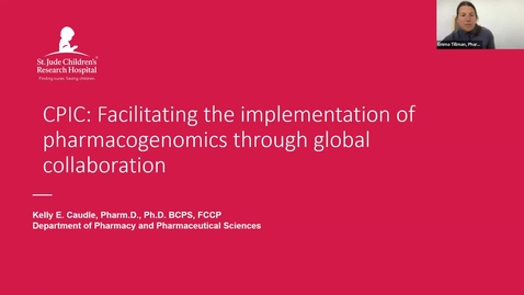 Thumbnail for The MPRINT Webinar Series: &quot;CPIC: Facilitating the implementation of pharmacogenomics through global collaboration&quot;
