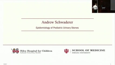 Thumbnail for entry PEDS Grand Rounds 9/20/2017: &quot;Epidemiology of Pediatric Urinary Stones&quot; Andrew Schwaderer, MD