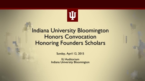 Thumbnail for entry IUB Honors Convocation 2015