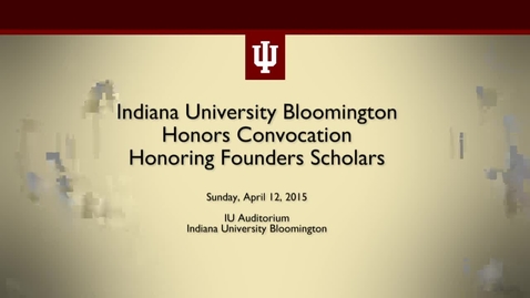 Thumbnail for IUB Honors Convocation 2015