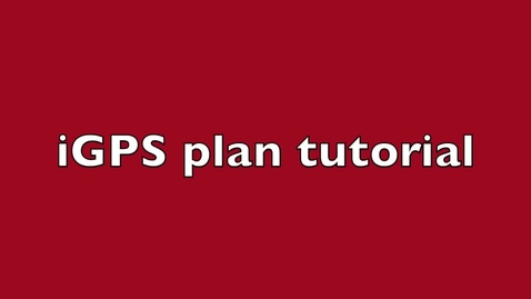 Thumbnail for iGPS planner review tutorial