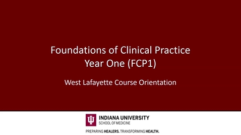 Thumbnail for entry IUSM WL - FCP1 - Course Intro - 170821 - Keller