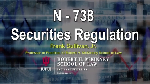 Thumbnail for Topic H: Resales of Securities: Underwriting: Part 1